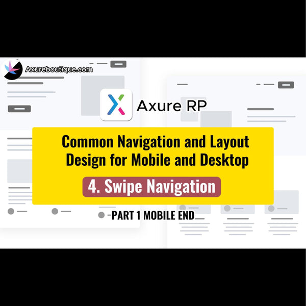 Common Navigation and Layout Design for Mobile and Desktop: 4.Swipe Navigation