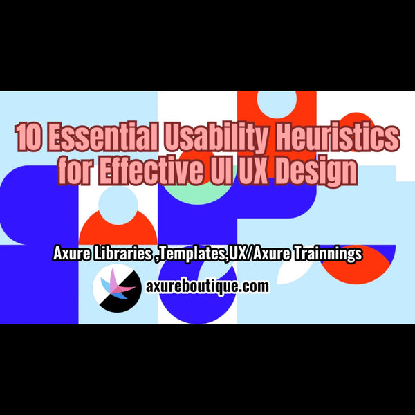 10 Essential Usability Heuristics for Effective UI UX Design"