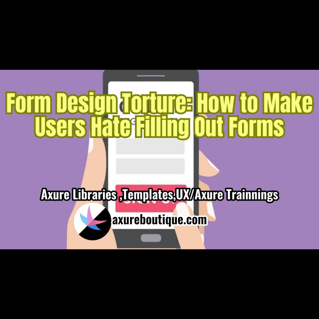 Form Design Torture: How to Make Users Hate Filling Out Forms