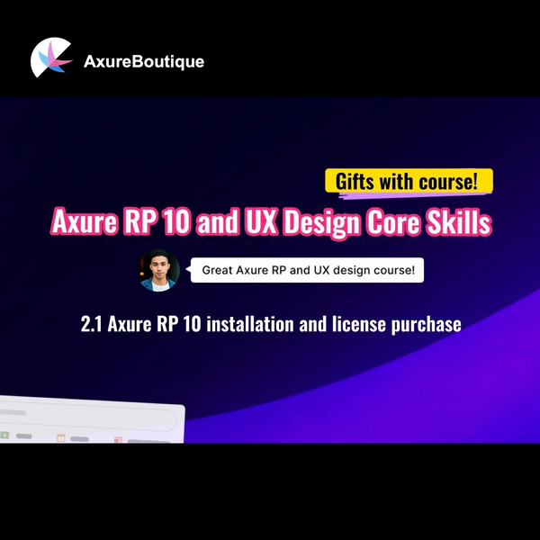 Axure RP 10 and UX design core skills course - 2.1 Axure RP 10 installation and license purchase.