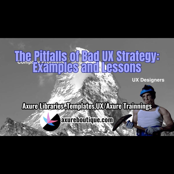 The Pitfalls of Bad UX Strategy: Examples and Lessons