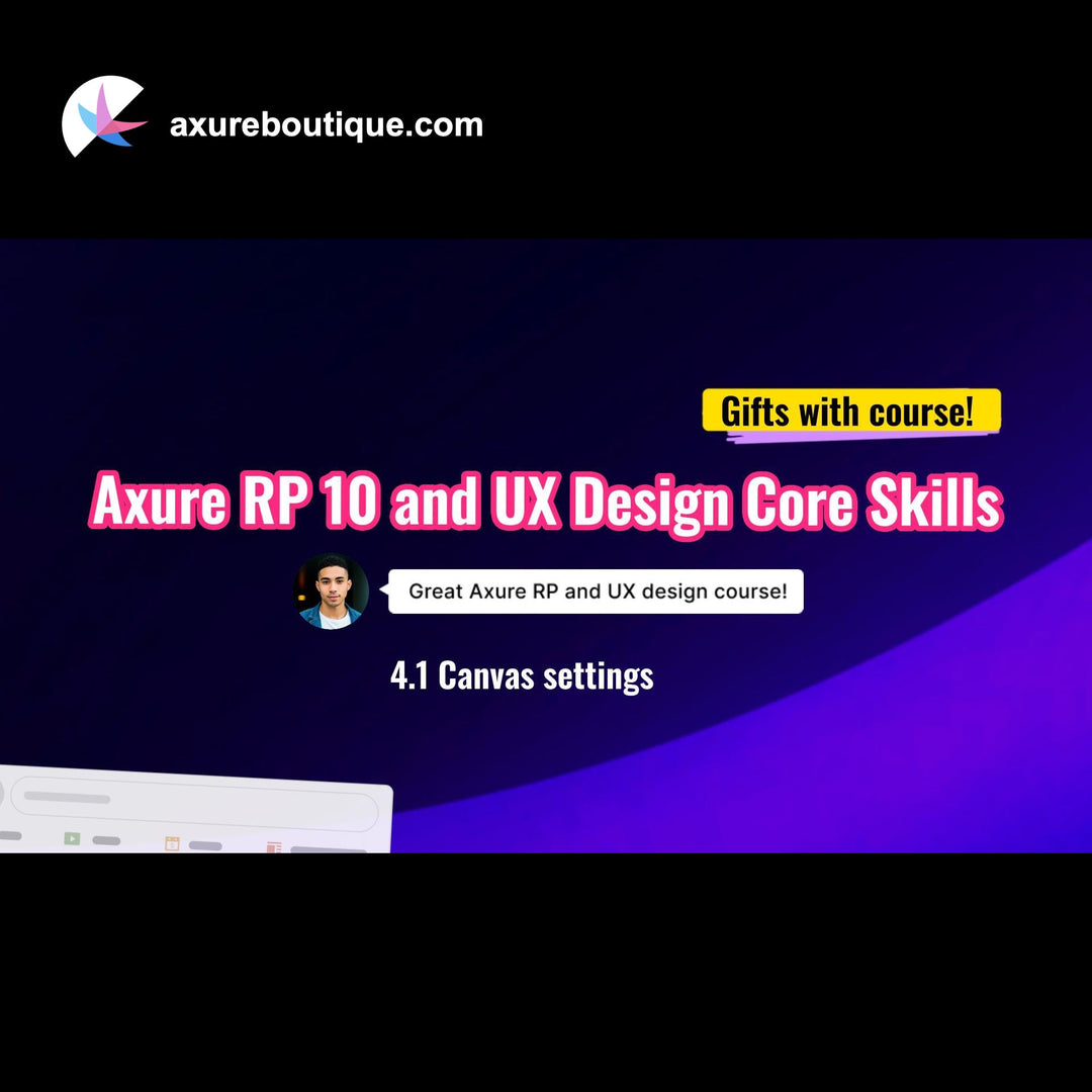 Axure RP 10 and UX design Core Skills Course - 4.1 Canvas settings