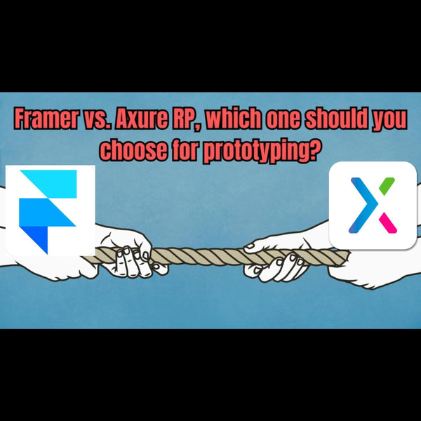 Framer vs. Axure RP, which one should you choose for prototyping?