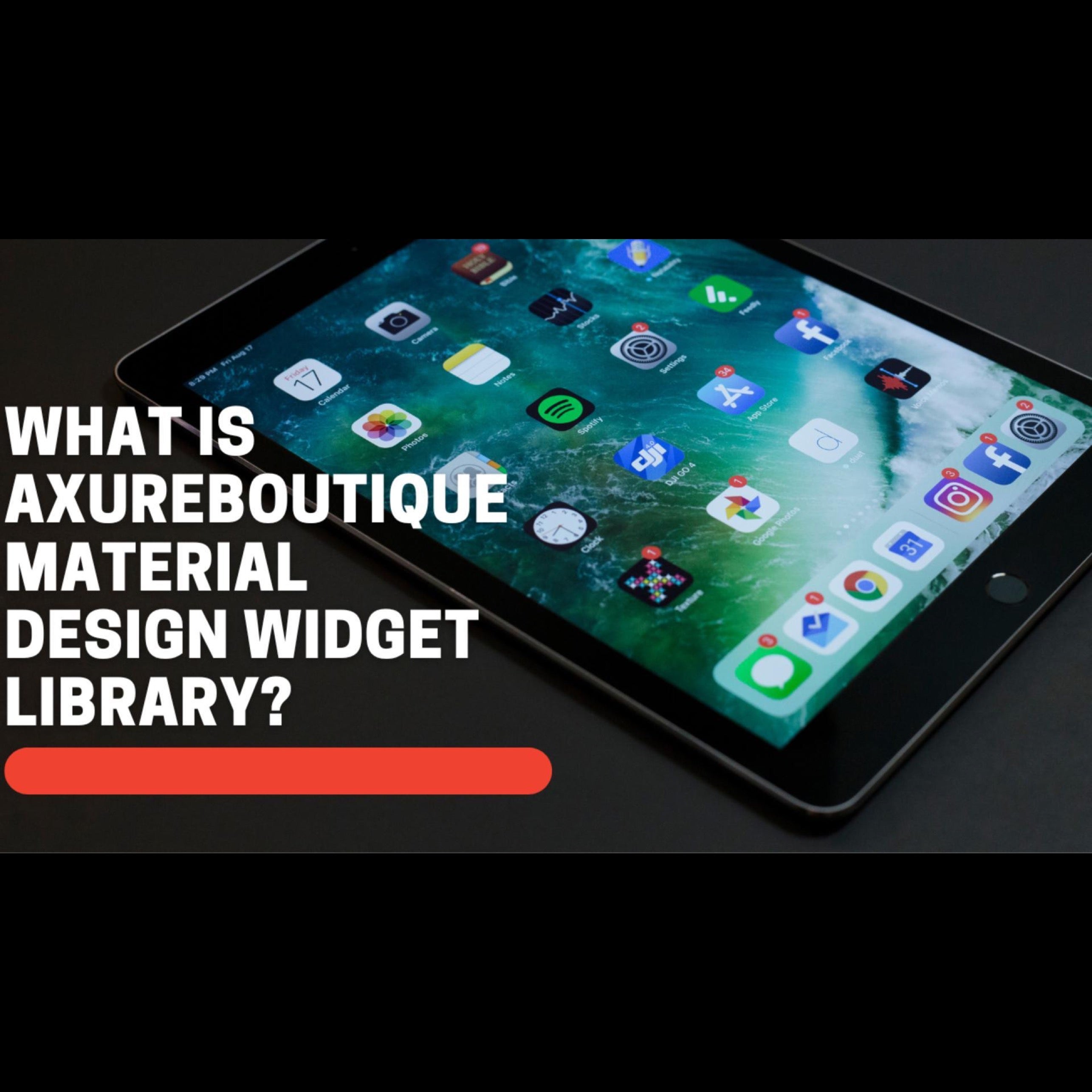 Material Design Widget Library - Axure Library – AxureBoutique