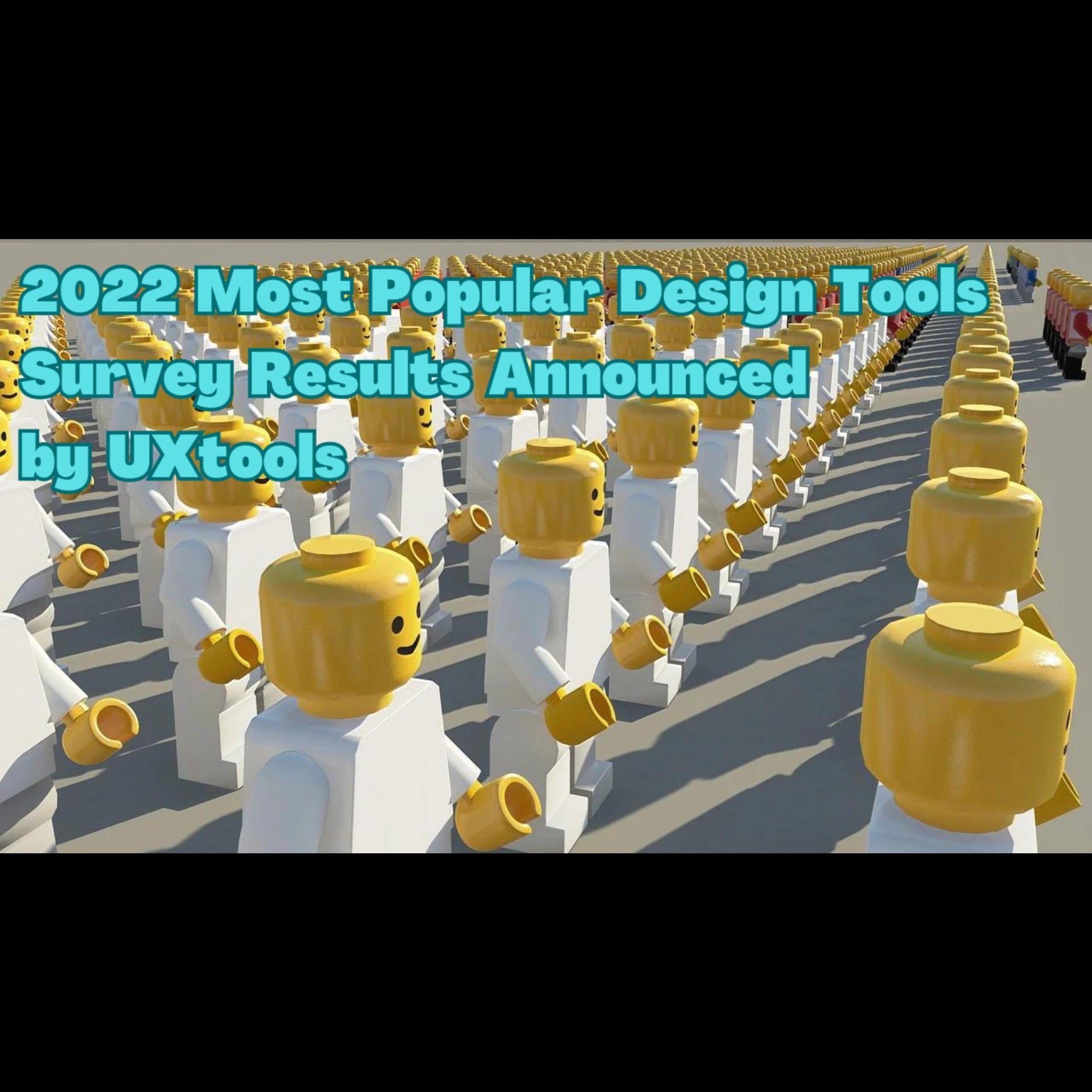 2022 Most Popular Design Tools Survey Results Announced by UXtools