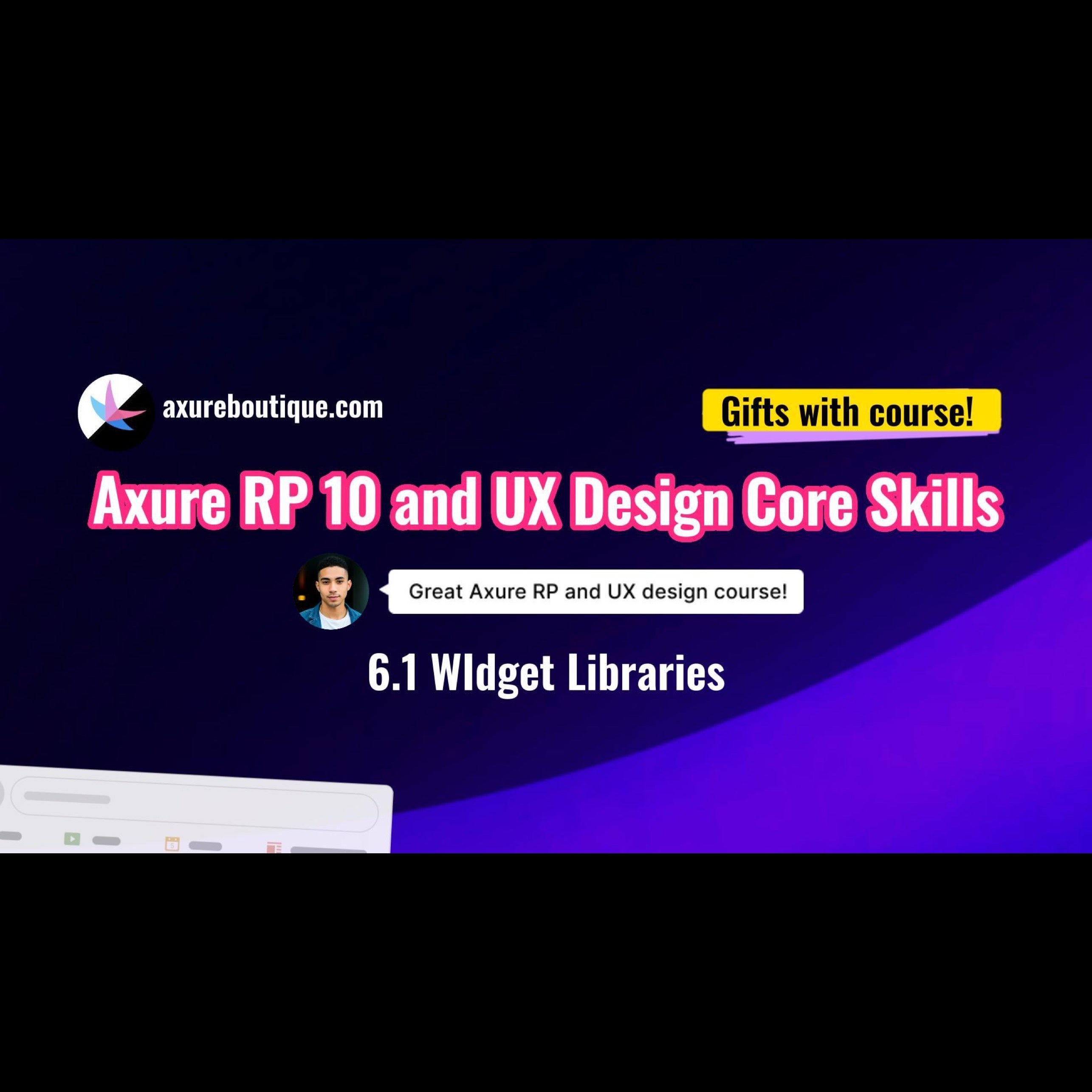 Axure RP 10 and UX design core skills course - 6.1 Widget library ...