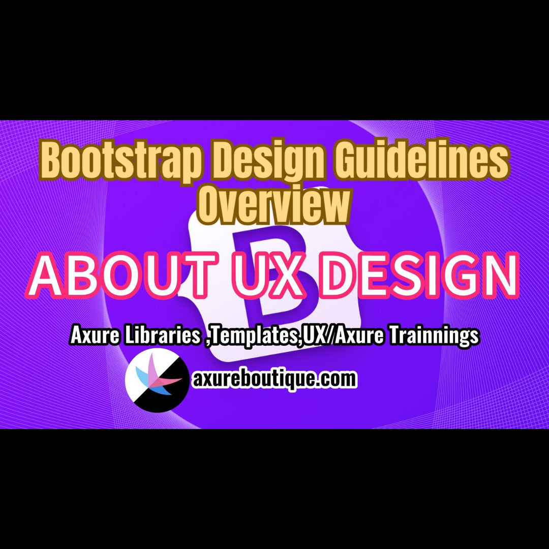 About UX: Bootstrap Design Guidelines Overview