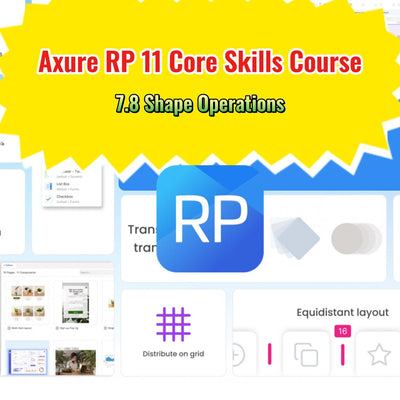 Axure RP 11 Core Skills Course: 7.8 Shape Operations