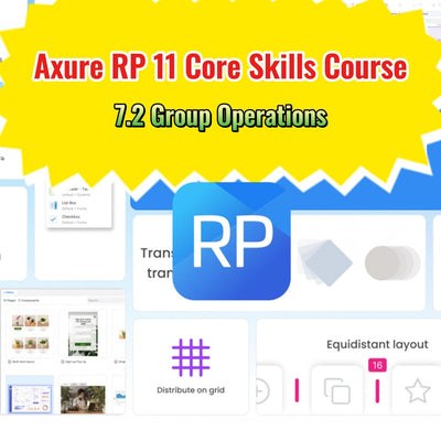 Axure RP 11 Core Skills Course: 7.2 Group Operations