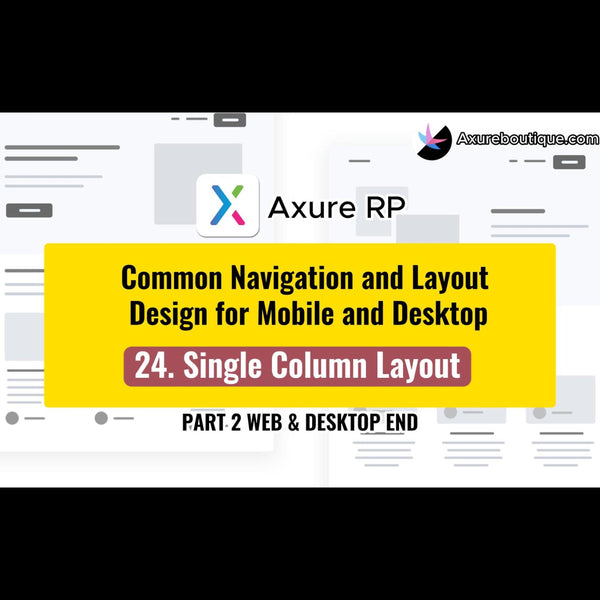 Common Navigation and Layout Design for Mobile and Desktop: 24.Single Column Layout