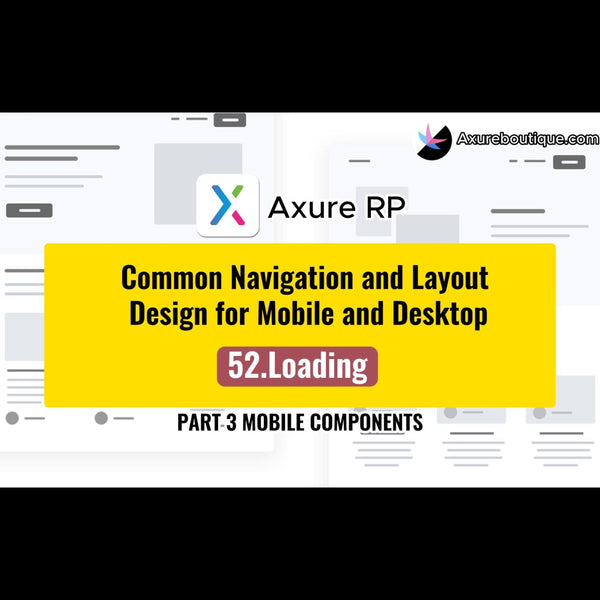 Common Navigation and Layout Design for Mobile and Desktop:52.Loading