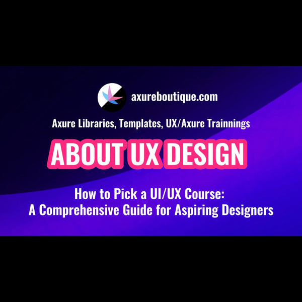 How to Pick a UI/UX Course: A Comprehensive Guide for Aspiring Designers