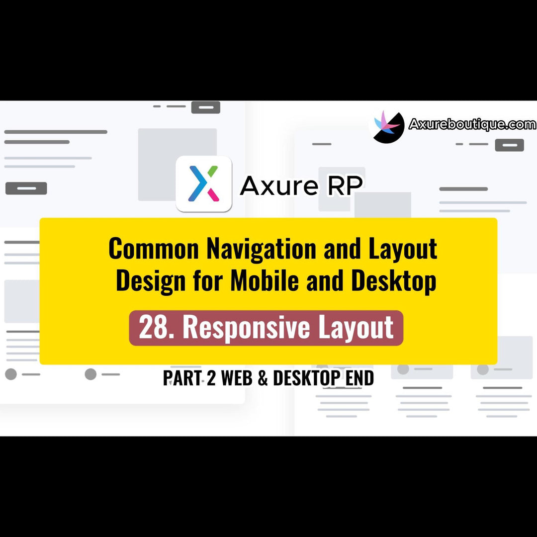 Common Navigation and Layout Design for Mobile and Desktop: 28.Responsive Layout