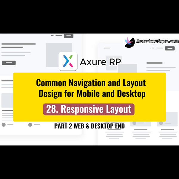Common Navigation and Layout Design for Mobile and Desktop: 28.Responsive Layout