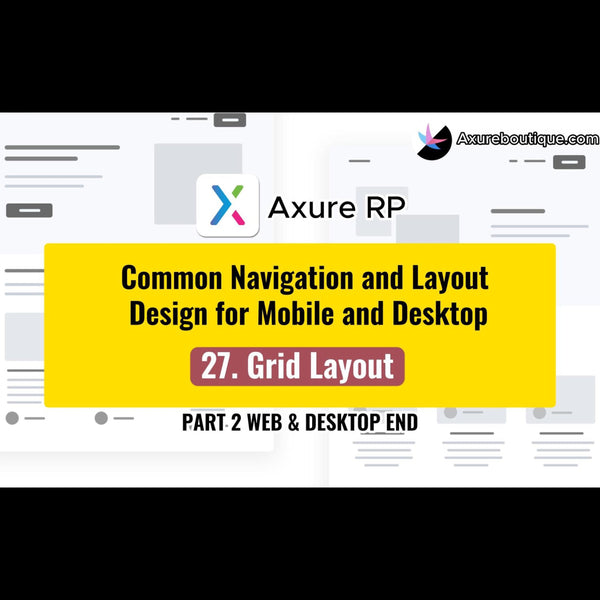 Common Navigation and Layout Design for Mobile and Desktop: 27.Grid Layout