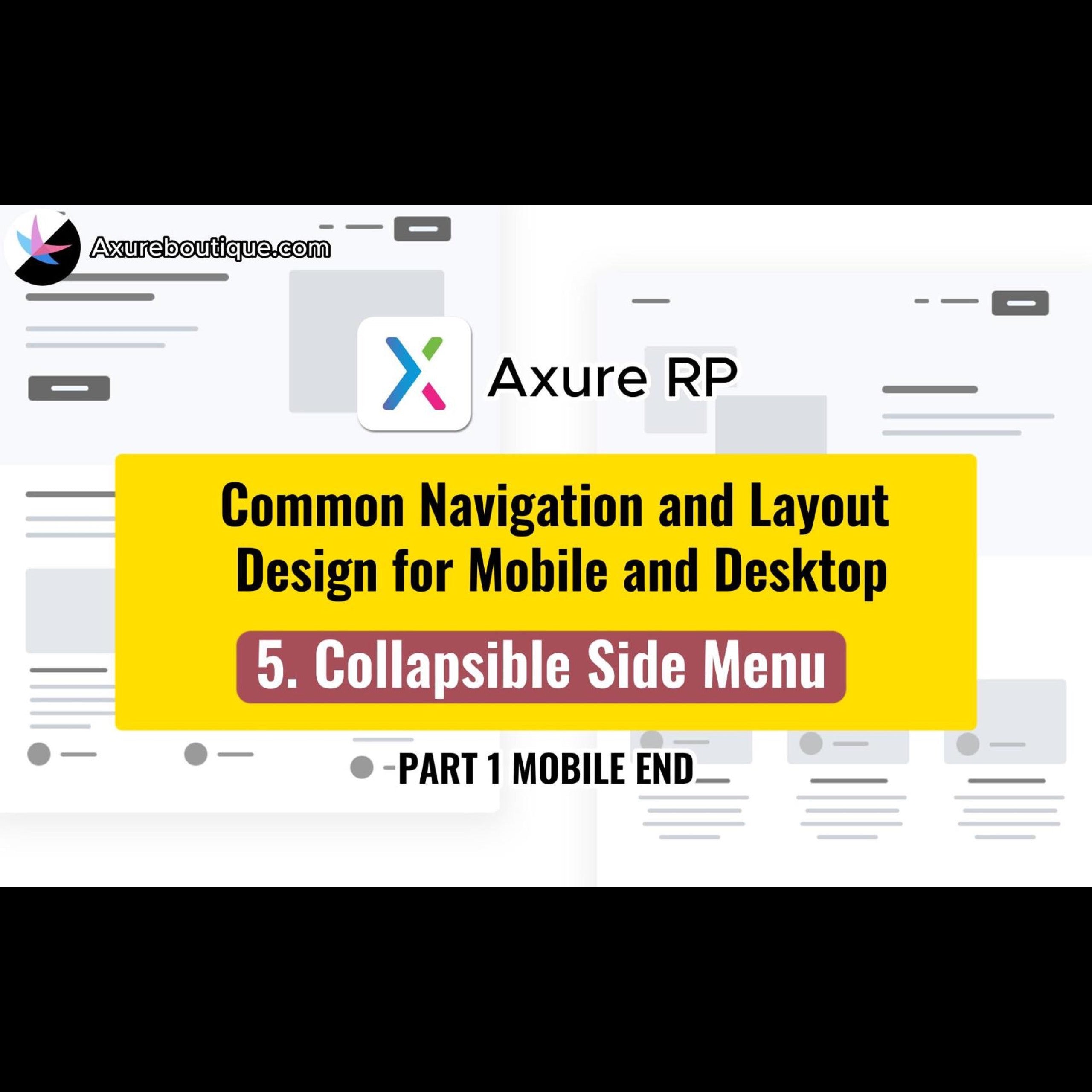 Common Navigation and Layout Design for Mobile and Desktop: 5.Collapse ...