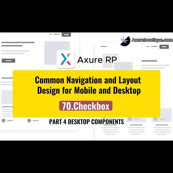 Common Navigation and Layout Design for Mobile and Desktop:70.Checkbox
