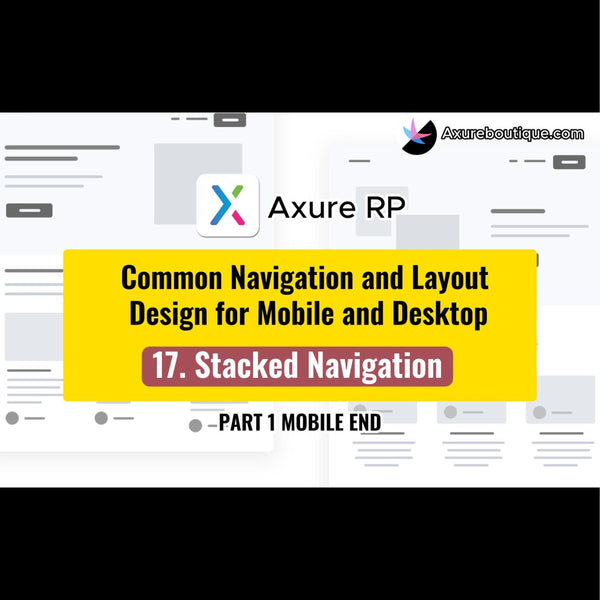 Common Navigation and Layout Design for Mobile and Desktop: 17.Stacked Navigation