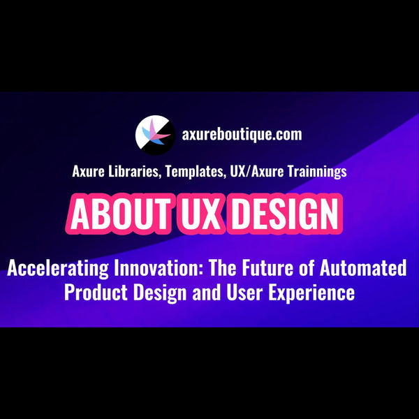 Accelerating Innovation: Automated UI/UX and Product Design