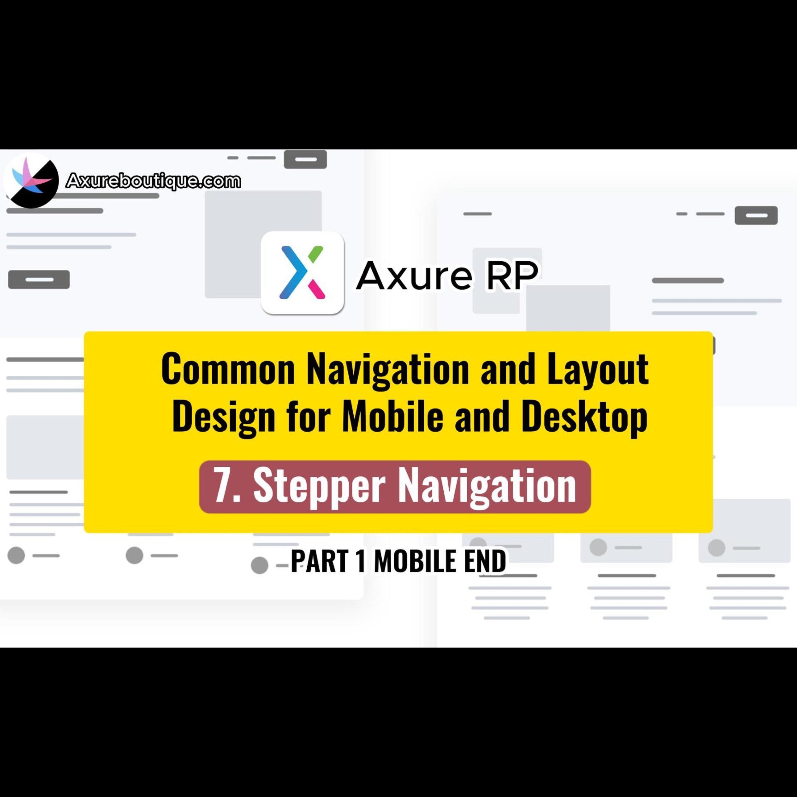 Common Navigation and Layout Design for Mobile and Desktop: 7.Stepper ...