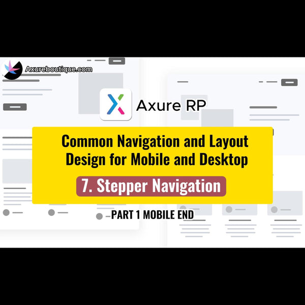 Common Navigation and Layout Design for Mobile and Desktop: 7.Stepper Navigation