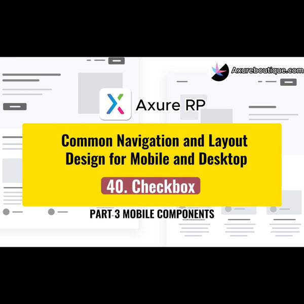 Common Navigation and Layout Design for Mobile and Desktop:40.Checkbox