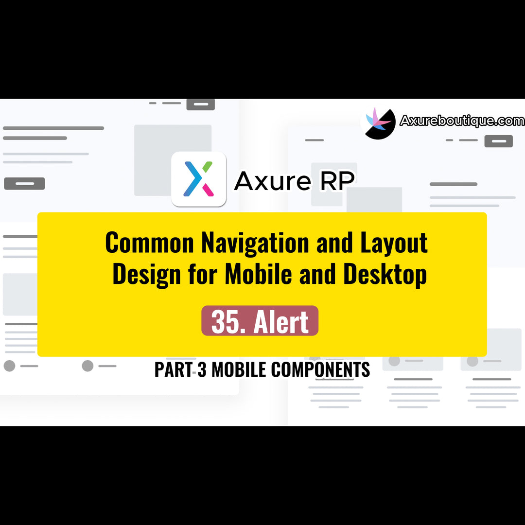 Common Navigation and Layout Design for Mobile and Desktop:35 Alert