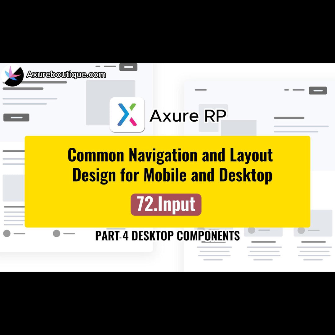 Common Navigation and Layout Design for Mobile and Desktop:72.Input