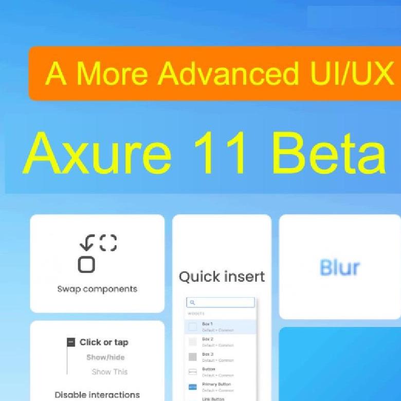 Axure RP 11 Beta Featrue Preview: More Advanced UI/UX Combinded Protot ...